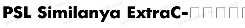 PSL Similanya ExtraC字体转换